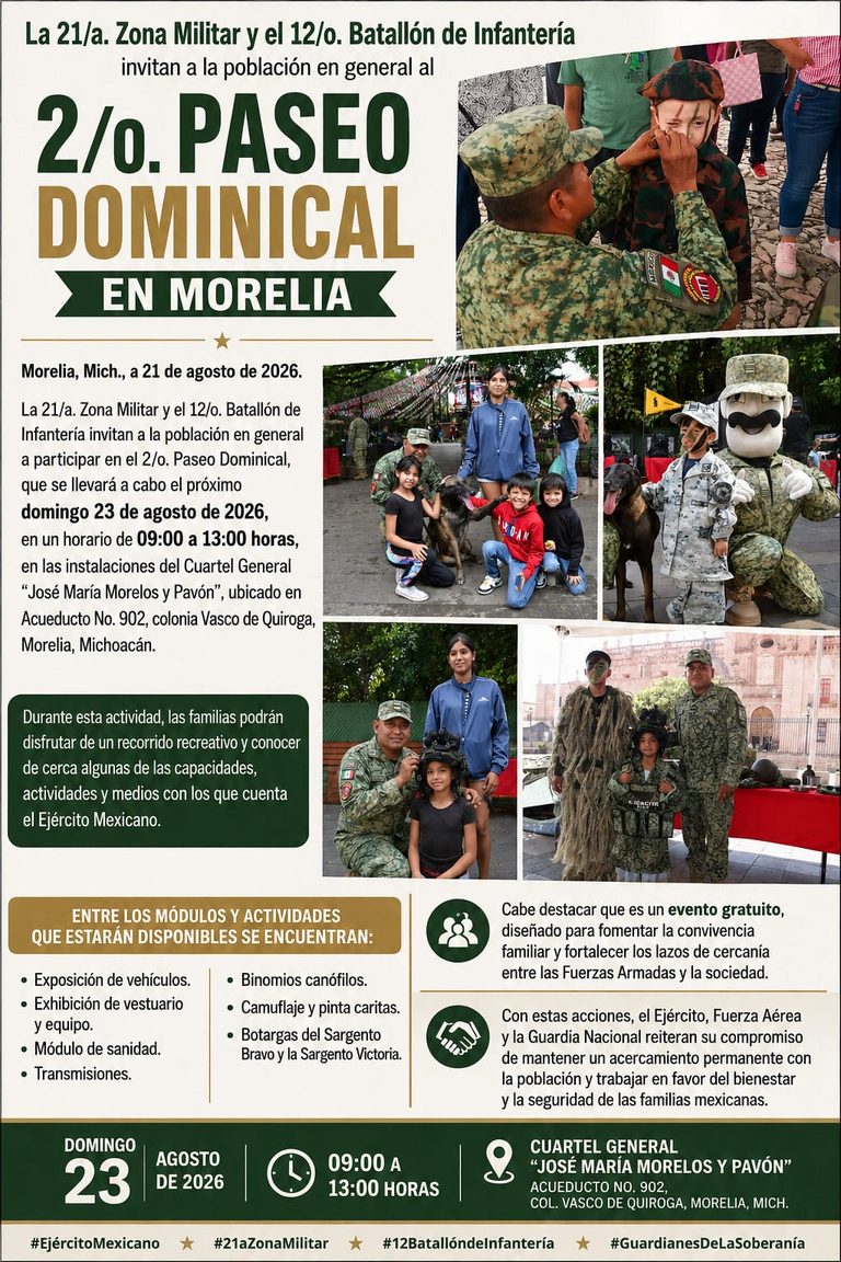 La 21/a. Zona Militar y el 12/o. Batallón de Infantería recuerdan a la población la realización del 2/o. Paseo Dominical en Morelia
